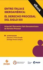 Entre Italia e Iberoamerica el derecho procesal del siglo XXI