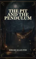 The Pit and the Pendulum