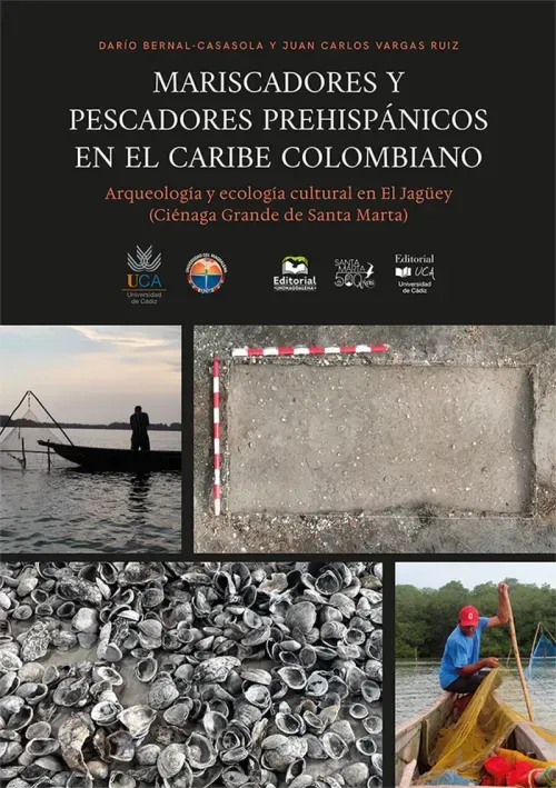 Mariscadores y pescadores prehispanicos en el Caribe colombiano