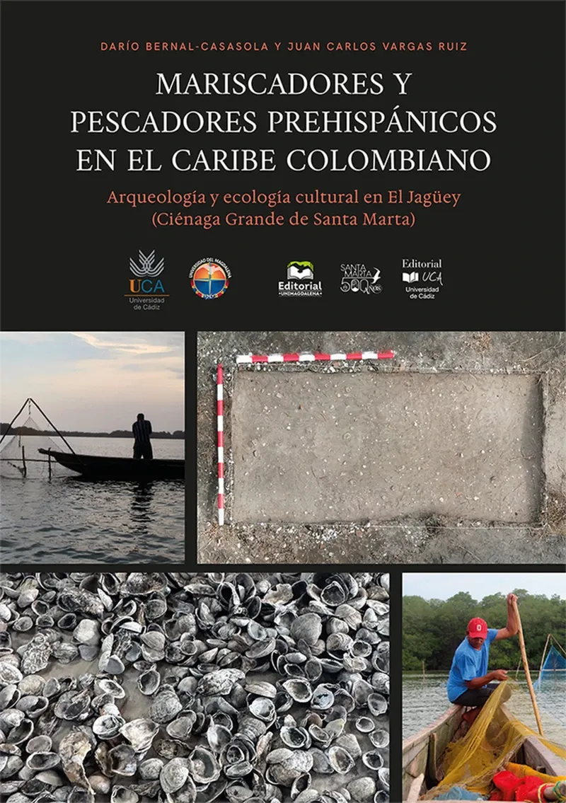 Mariscadores y pescadores prehispanicos en el Caribe colombiano