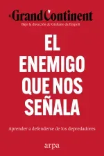 El enemigo que nos senala