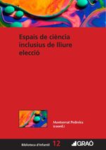 Espais de ciencia inclusius de lliure eleccio