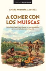 A comer con los muiscas