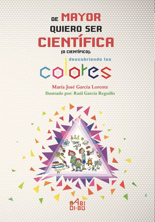 De mayor quiero ser cientifica o cientifico