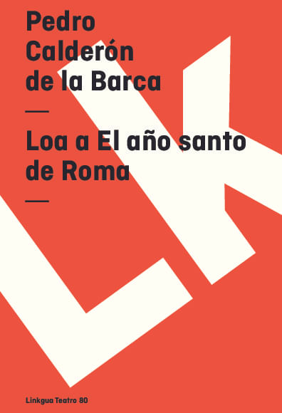 Loa a El ano santo de Roma