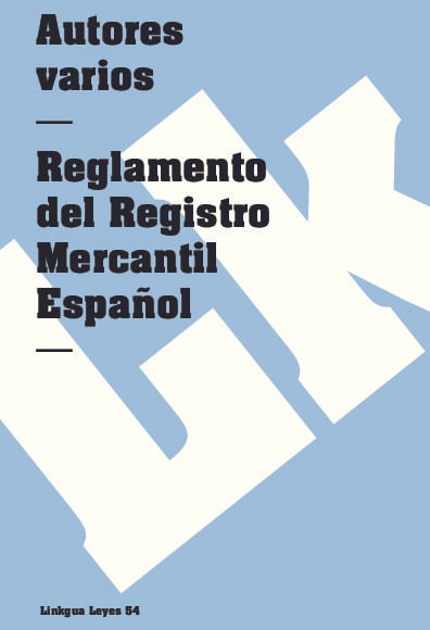 Reglamento del Registro Mercantil Espanol