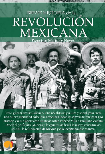 Breve historia de la Revolucion mexicana