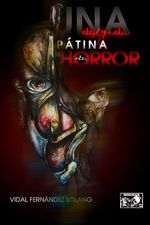 Una delgada patina de horror