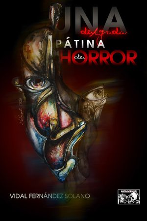 Una delgada patina de horror