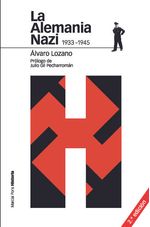 LA ALEMANIA NAZI 1933-1945 2ª ED