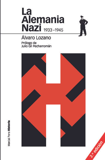 LA ALEMANIA NAZI 1933-1945 2ª ED