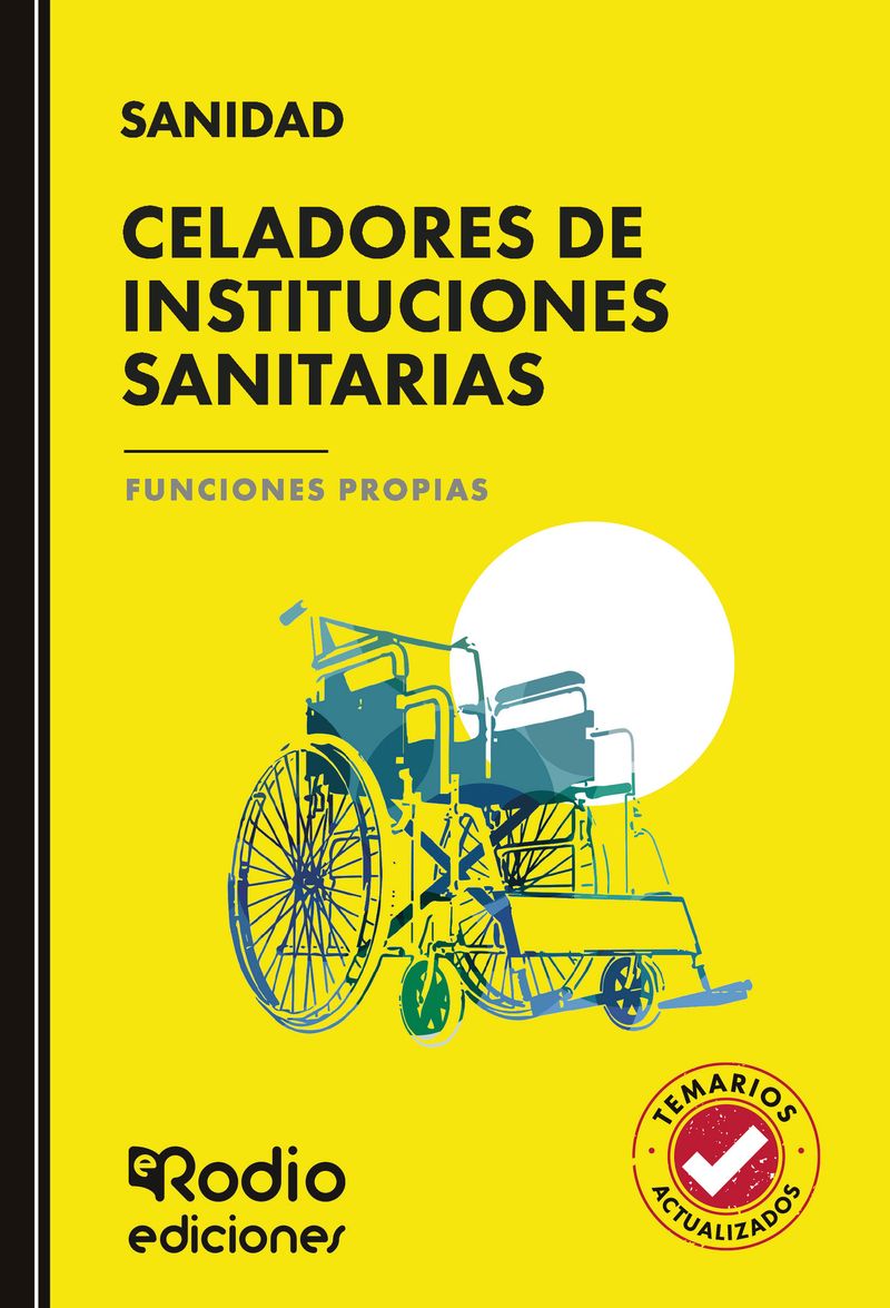Celadores de Instituciones Sanitarias Funciones Propias