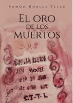 El oro de los muertos