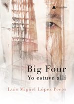 Big Four Yo estuve all237