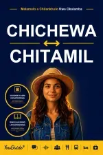 The Language Guide for Travelers - Chichewa to Tamil