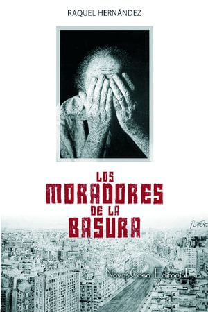 Los moradores de la basura