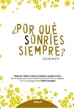Por que sonries siempre Maria de Villota Chiara Corbella y Sophie Scholl tres mujeres que conmoviero