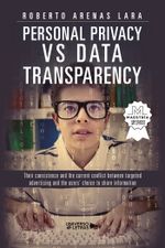 Personal Privacy vs Data Transparency