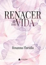 Renacer de una vida