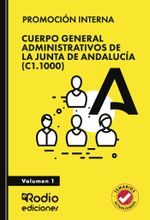 Cuerpo General Administrativos de la Junta de Andaluc237a C11000 Volumen 1 PROMOCI211N INTERNA