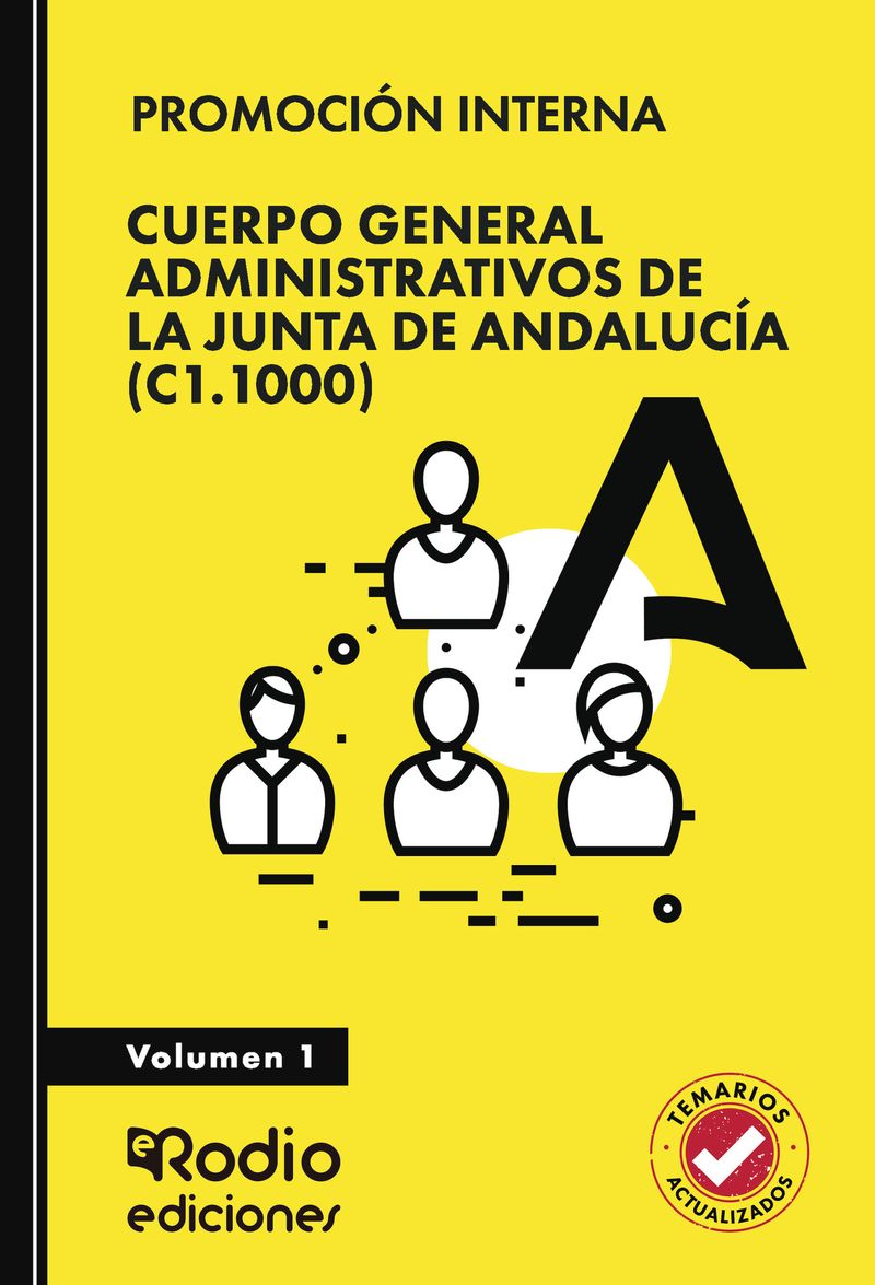 Cuerpo General Administrativos de la Junta de Andaluc237a C11000 Volumen 1 PROMOCI211N INTERNA