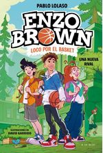 Enzo Brown loco por el basket 4 - Una nueva rival
