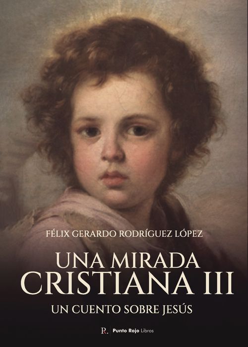 Una mirada cristiana III