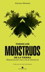 TODOS LOS MONSTRUOS DE LA TIERRA