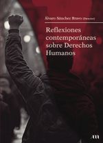 Reflexiones contempor225neas sobre derechos humanos