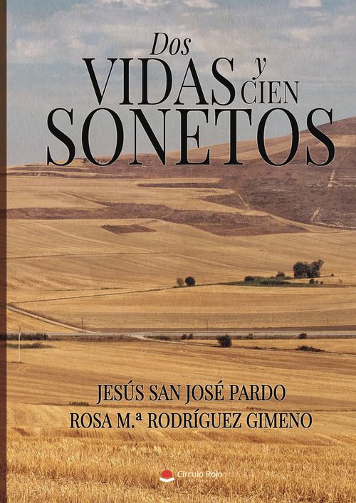 DOS VIDAS Y CIEN SONETOS