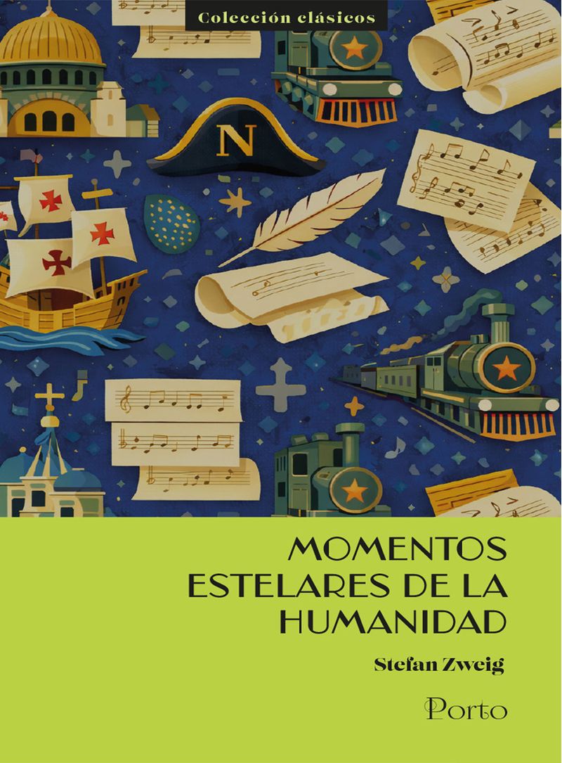 Momentos Estelares De La Humanidad