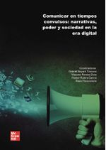 Comunicar en tiempos convulsos