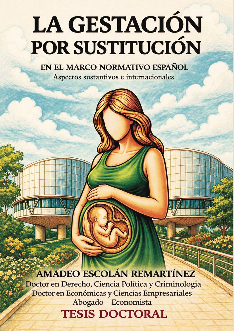 La gestaci243n por sustituci243n en el marco normativo espa241ol
