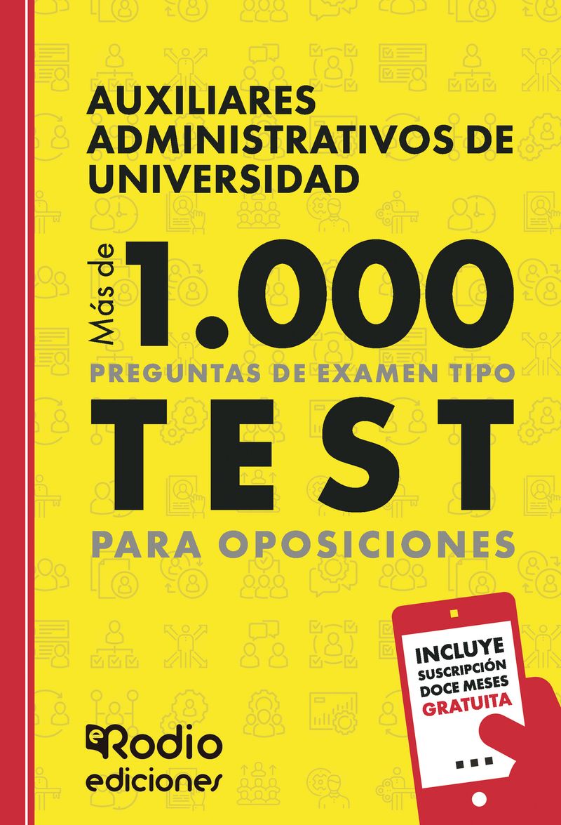 Auxiliares Administrativos de Universidad M225s de 1000 preguntas de examen tipo test para oposicion