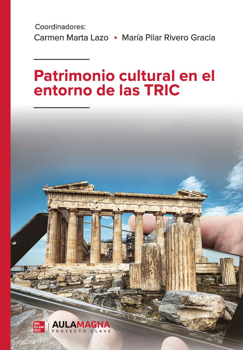 Patrimonio cultural en el entorno de las TRIC