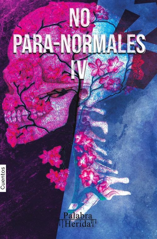 NO PARA-NORMALES Volumen IV