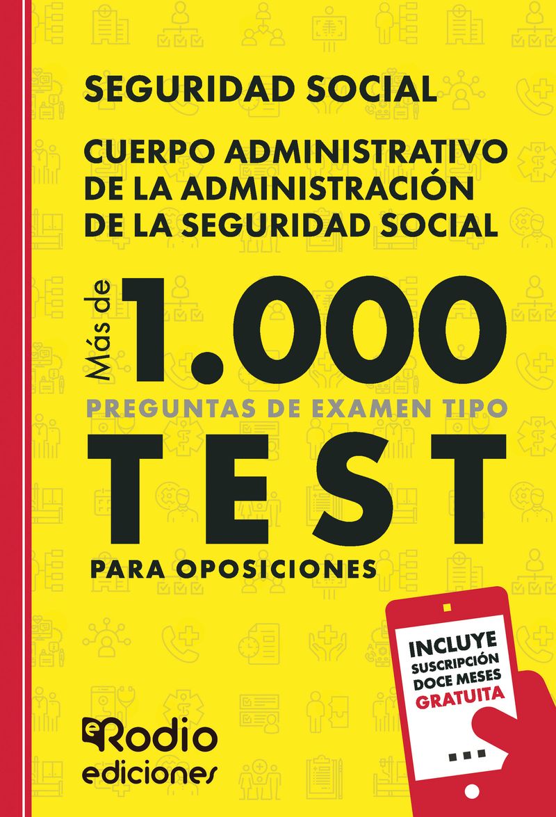 Cuerpo Administrativo de la Administraci243n de la Seguridad Social M225s de 1000 preguntas de exame