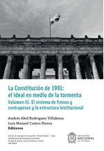 La Constituci243n de 1991 el ideal en medio de la tormenta