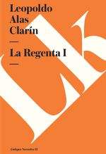 La Regenta I