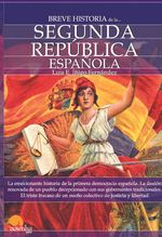 Breve historia de la Segunda Republica espanola