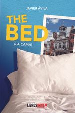 The bed La cama