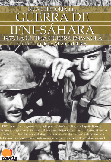 Breve historia de la Guerra de Ifni-Sahara