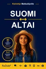 The Language Guide for Travelers - Finnish to Altai