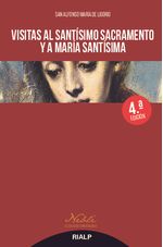 Visitas al Santisimo Sacramento y a Maria Santisima