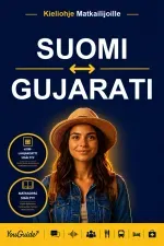 The Language Guide for Travelers - Finnish to Gujarati