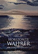 Horizonte Wahrer