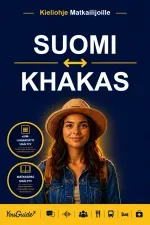 The Language Guide for Travelers - Finnish to Khakas
