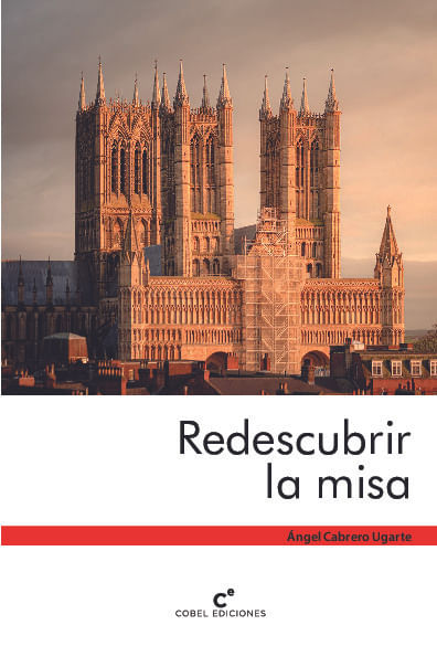Redescubrir la Misa