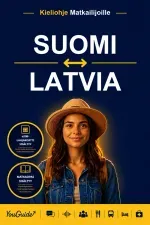 The Language Guide for Travelers - Finnish to Latvian