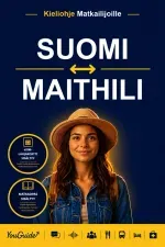 The Language Guide for Travelers - Finnish to Maithili